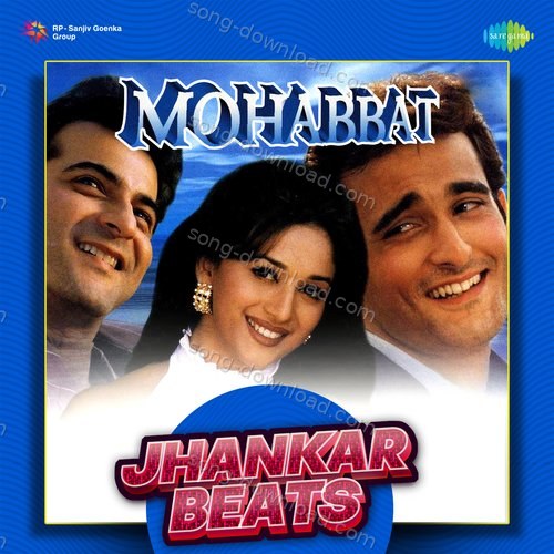 Mohabbat - Jhankar Beats Abhijeet MP3 Download